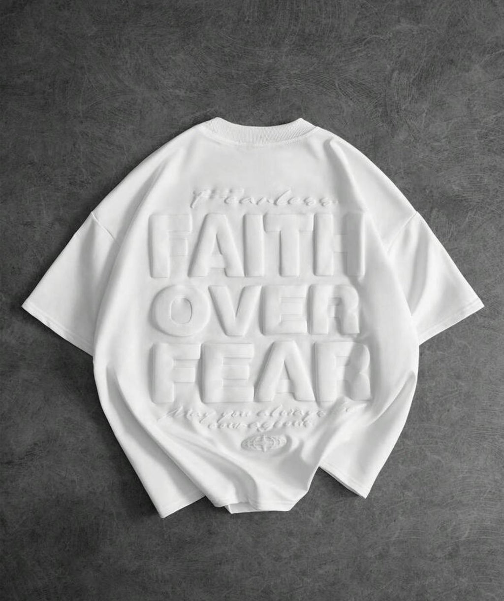 T-Shirt Faith Over Fear — White Edition