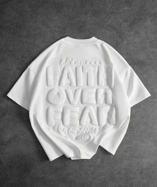 T-Shirt Faith Over Fear — White Edition